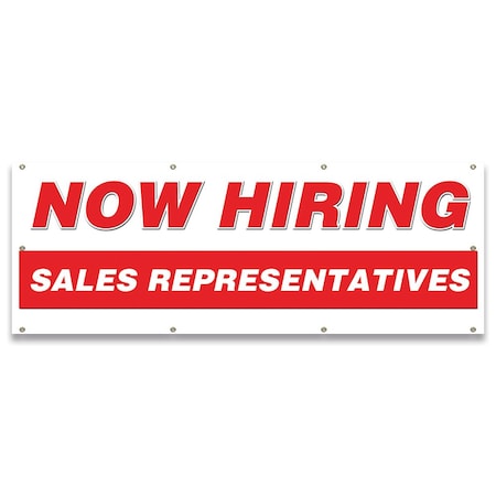 Signmission Now Hiring Sales Representatives Banner Apply Inside Accepting Application Single Sided B-96-30301